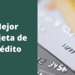 mejor-tarjeta-de-credito